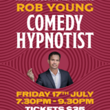 ROB YOUNG COMEDY HYPNOTIST // FRIDAY JULY 17
